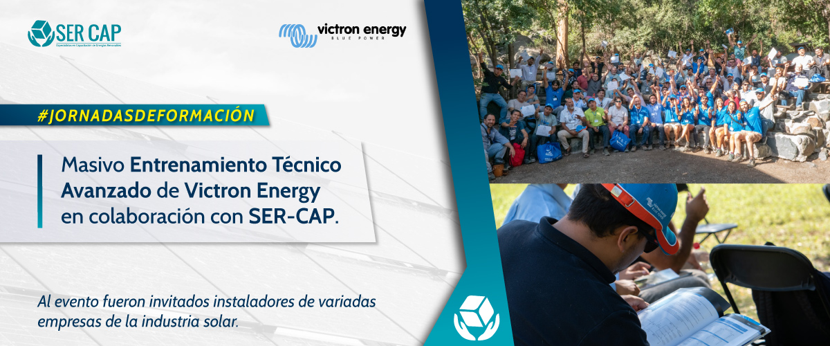 Lee más sobre el artículo Masivo Entrenamiento Técnico Avanzado de Victron Energy en colaboración con SER-CAP